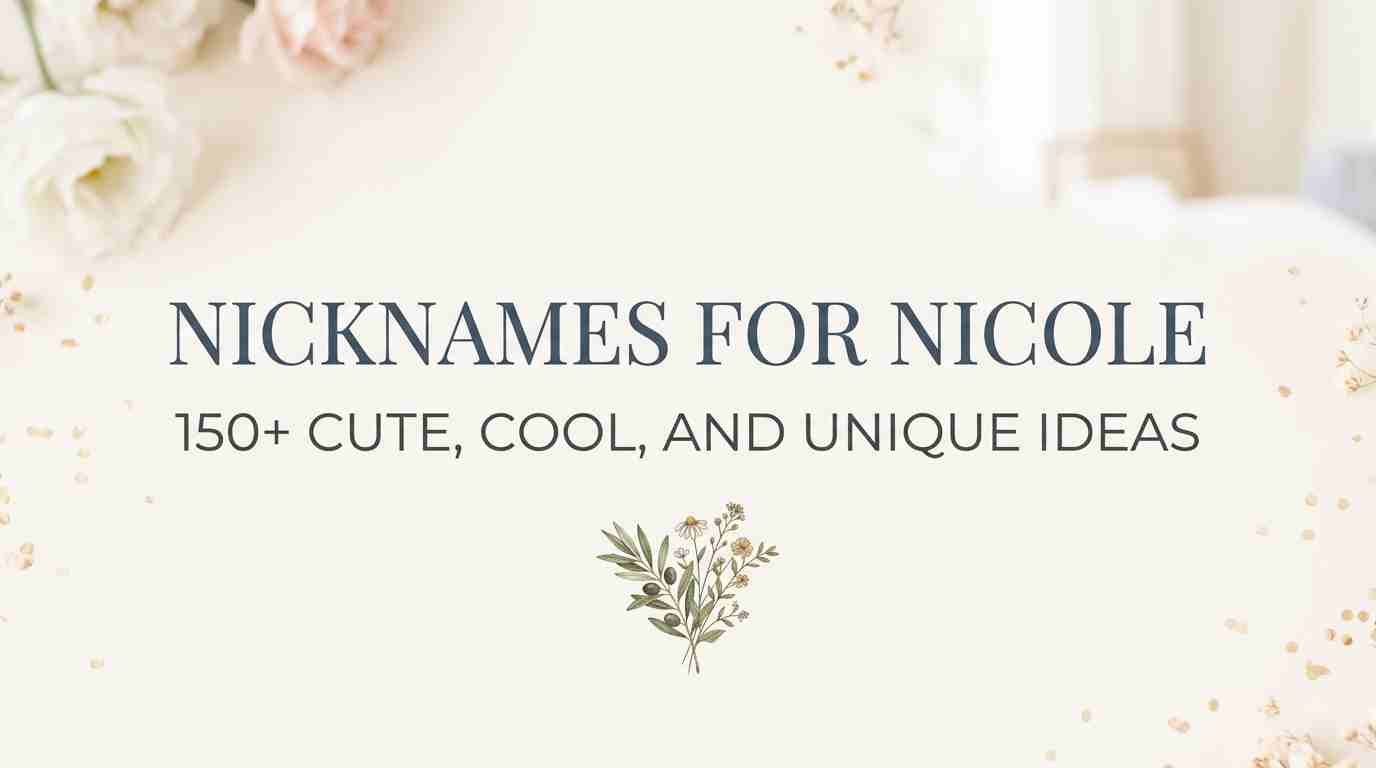 Nicknames for Nicole