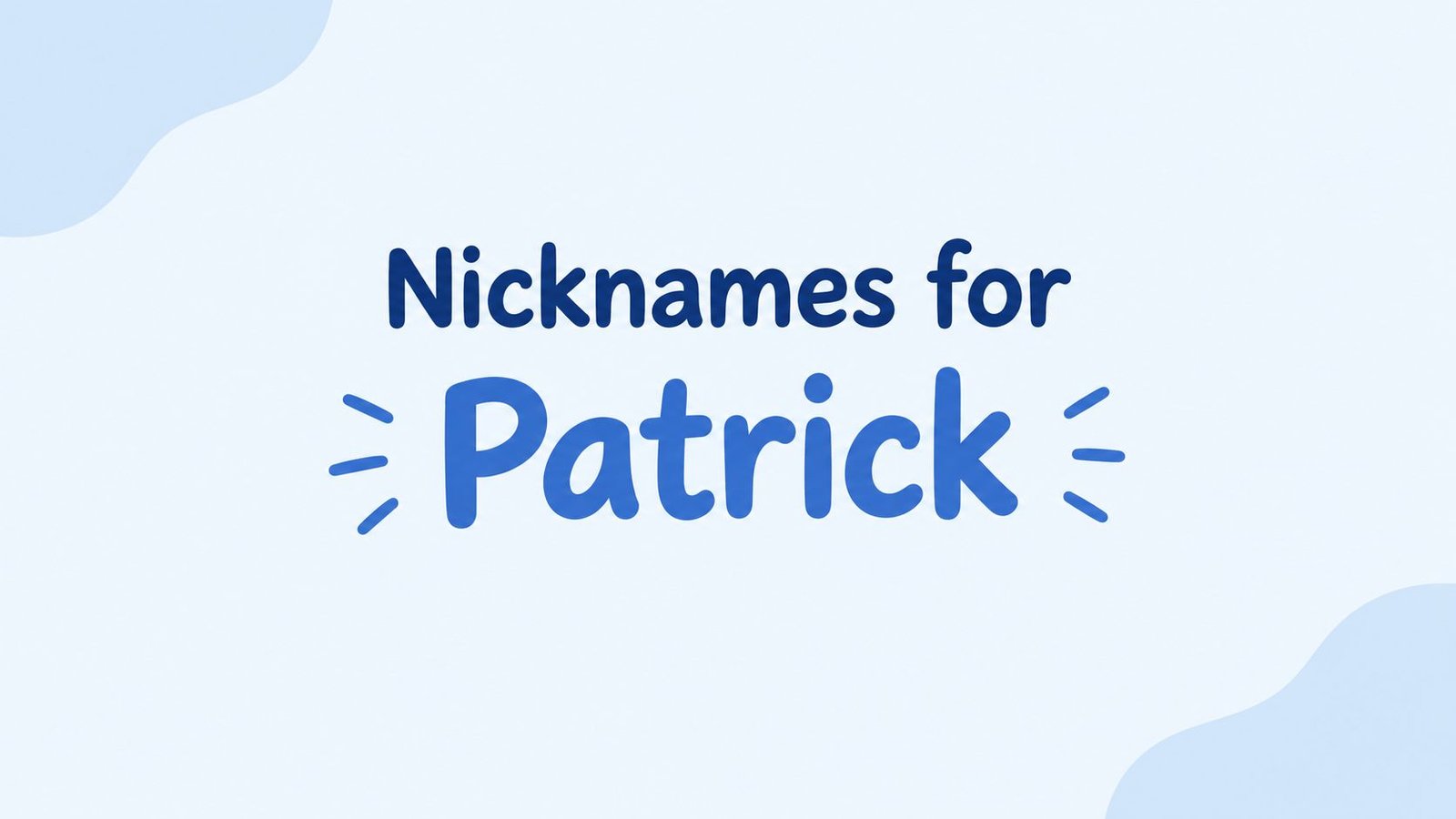 Nicknames for Patrick